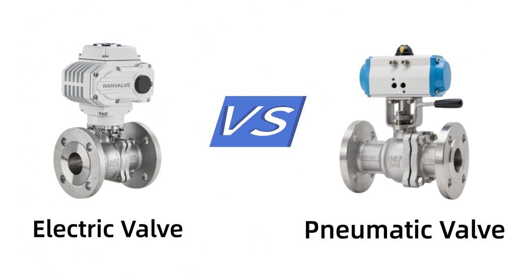Pneumatic vs Electric actuated valve